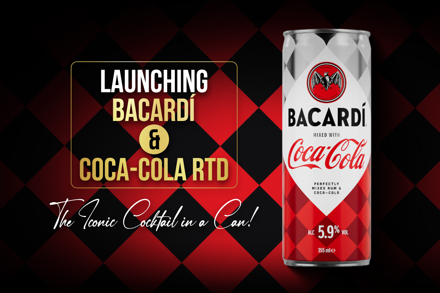 Coca‑Cola and Bacardi to Launch Iconic BACARDÍ & Coca‑Cola RTD Cocktail 25