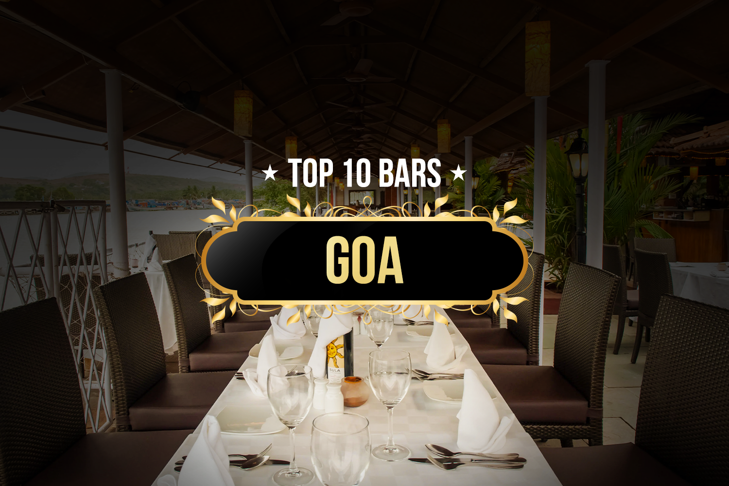 Top 10 Bars in Goa: A Must-Visit Guide 25