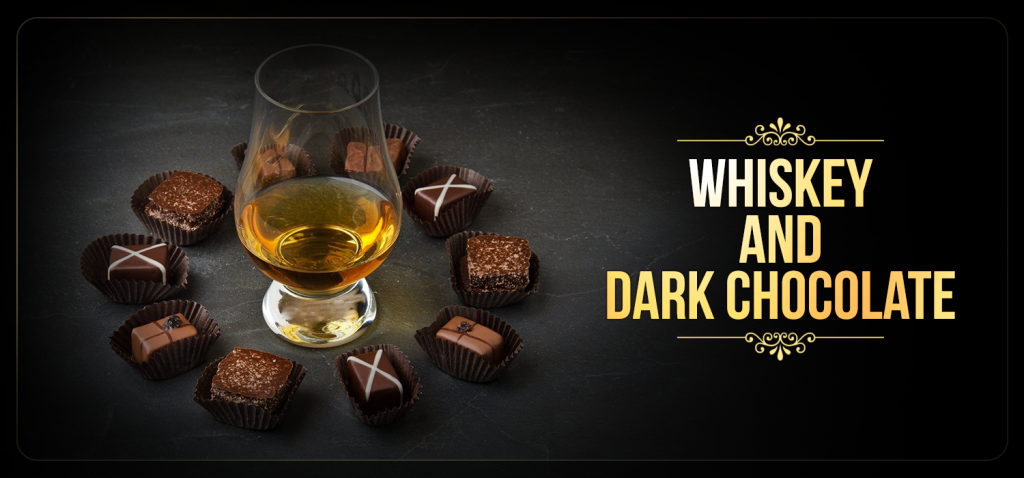 Whiskey & Dark Chocolate