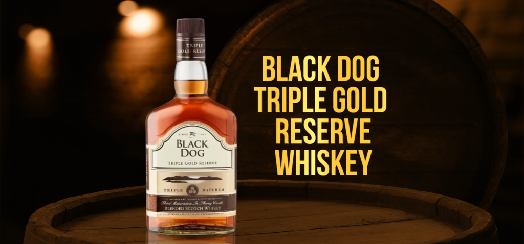 Black Dog Triple Gold Reserve