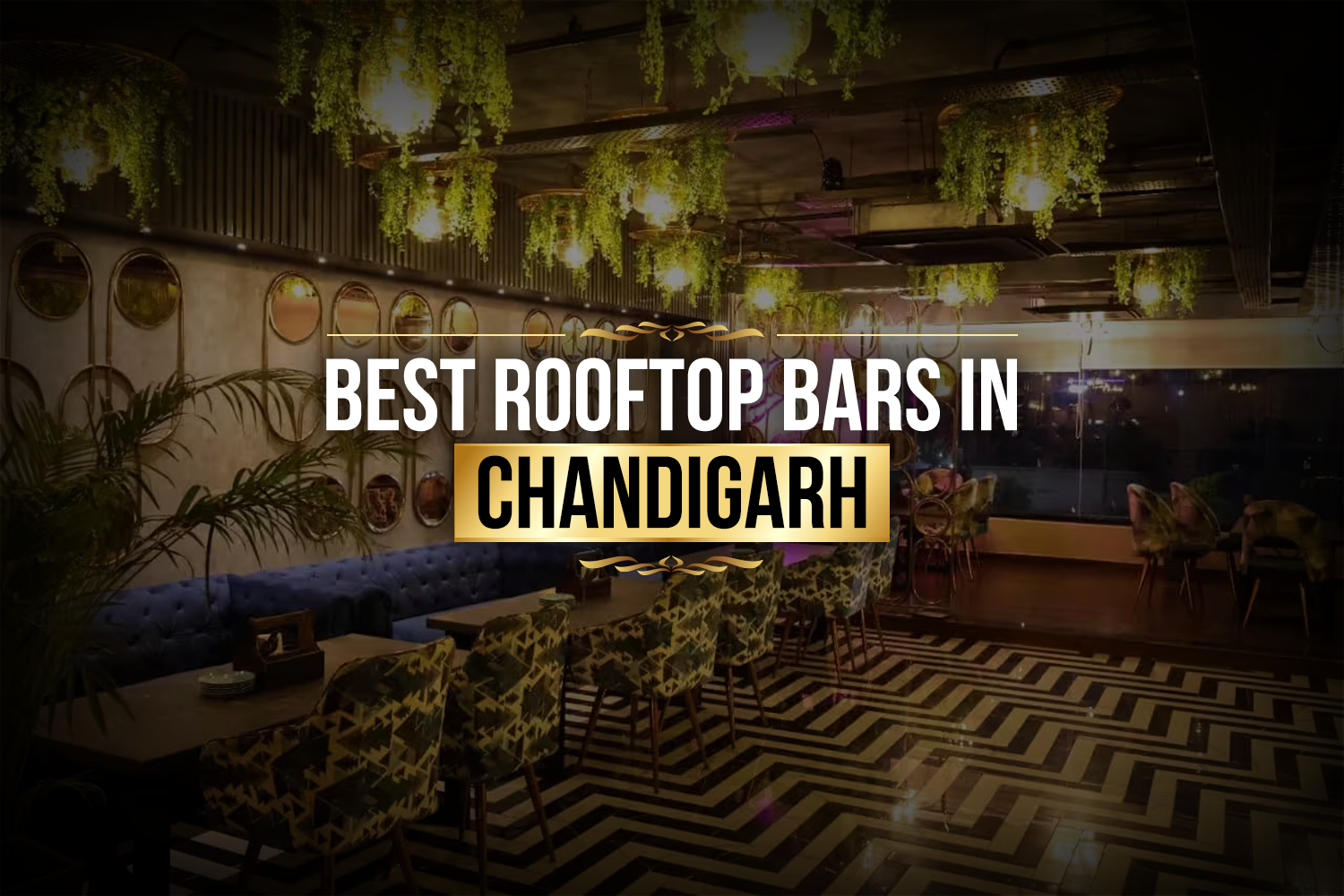 rooftop bars in Chandigarh