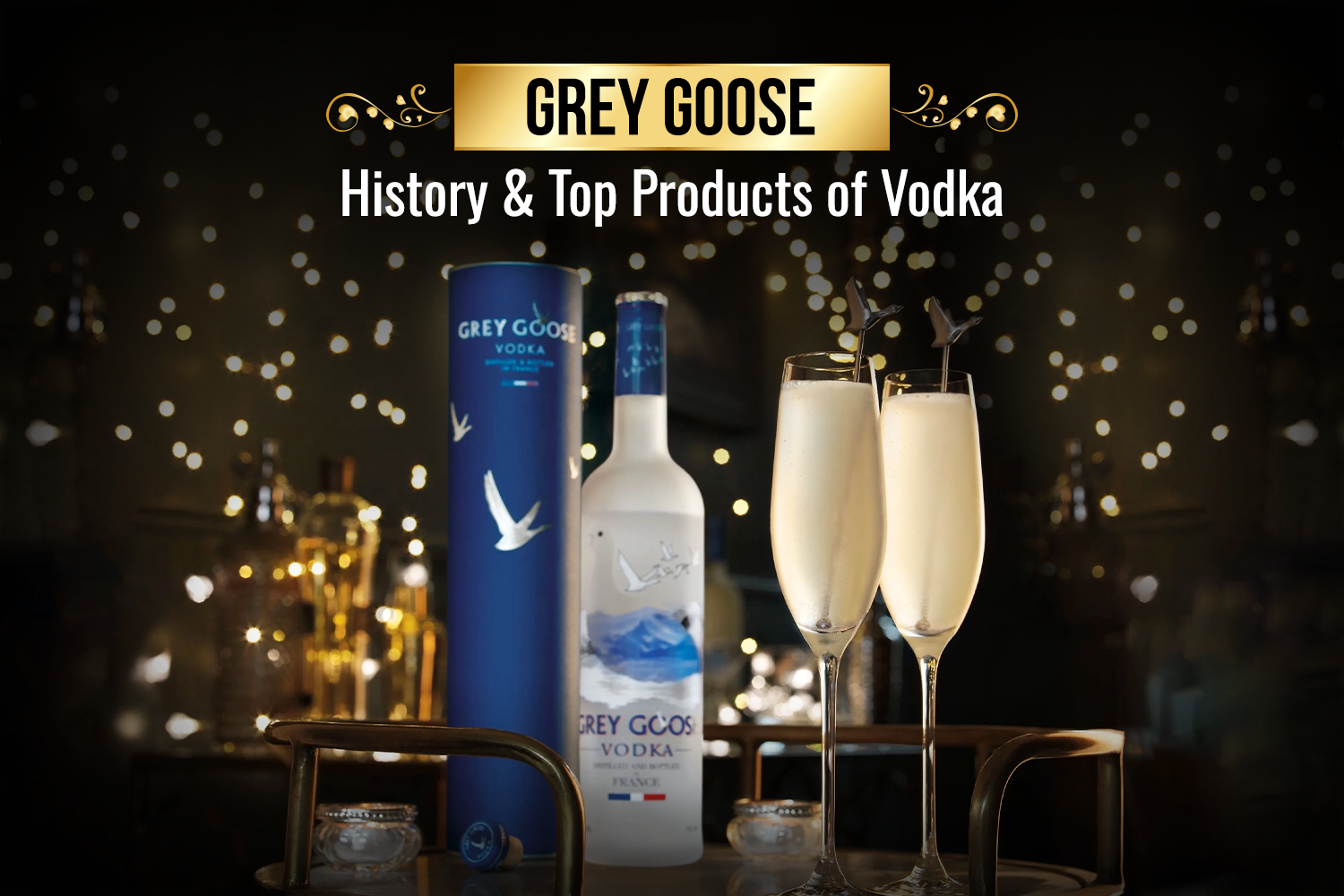 Grey Goose Vodka