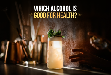 which alcohol is good for health