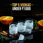 Best vodkas under ₹1000