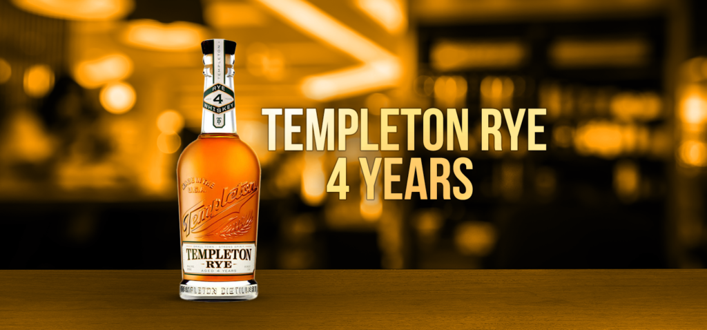 Templeton Rye 4 Years