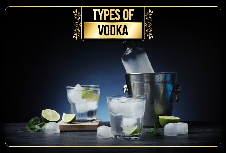 Types of vodka