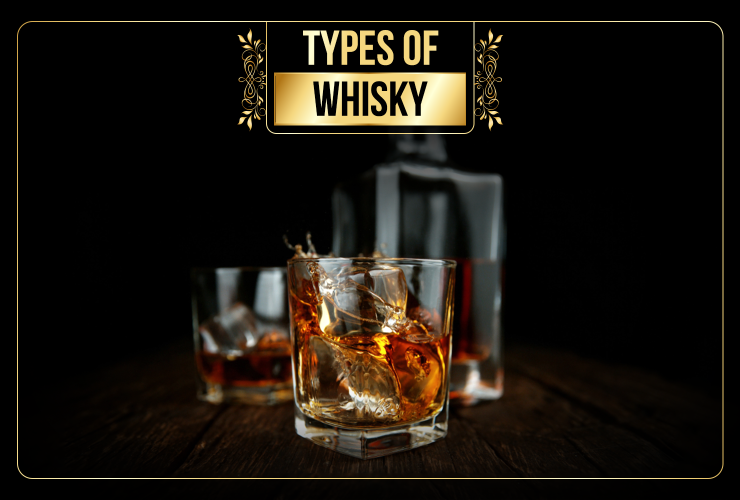 Types of whisky