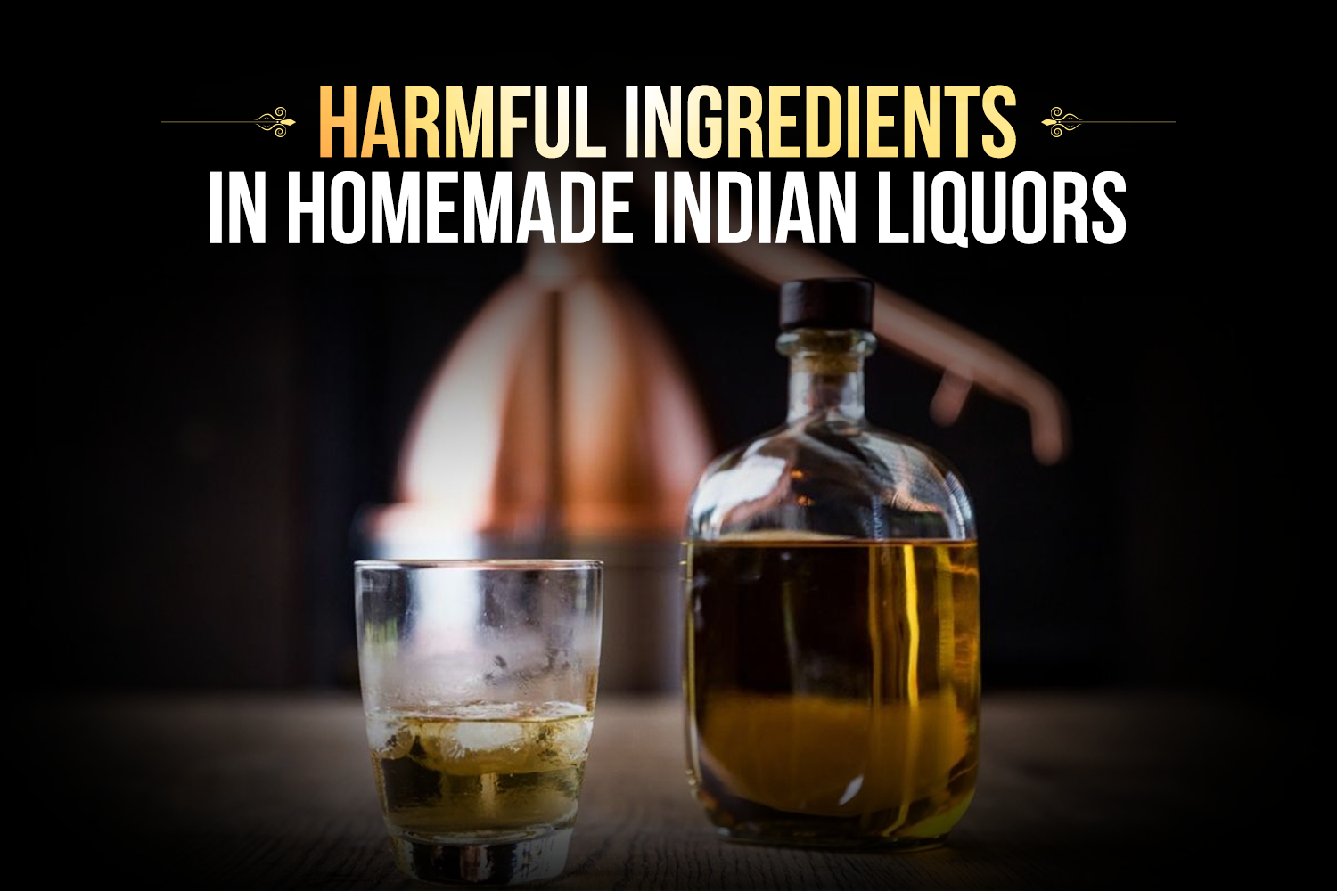 Homemade Indian liquors