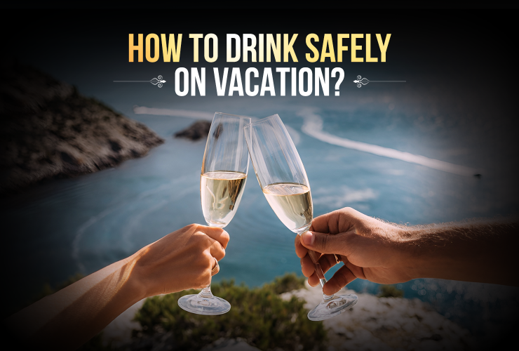 drink in moderation on vacation